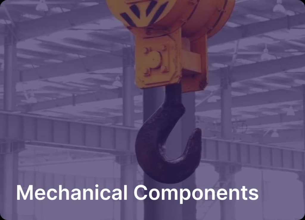 Mechanical Components
